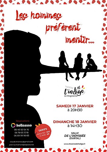"Les hommes préfèrent mentir" par la Troupe de Théâtre l'Indigo