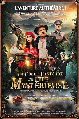 Théâtre, La Folle histoire de l'île mystérieuse