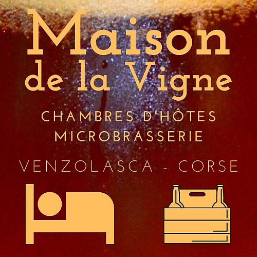 Maison de la Vigne Maison d'hôtes et Microbrasserie