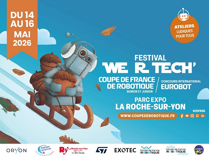 FESTIVAL WE R' TECH' : Coupe de France de Robotique 2026