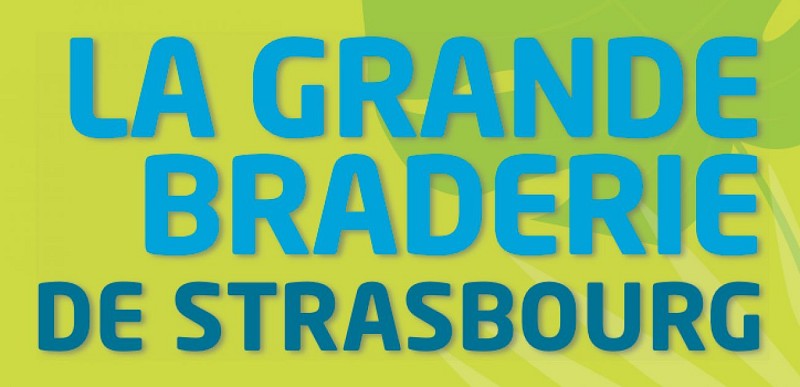Grande braderie de Strasbourg (big street market)