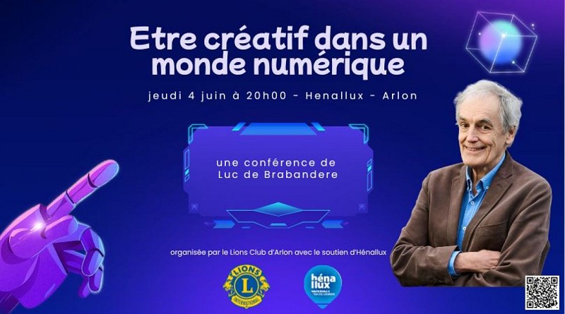 06.04 Conférence - créatif dans le monde du numérique - Lions Club Arlon + Henallux