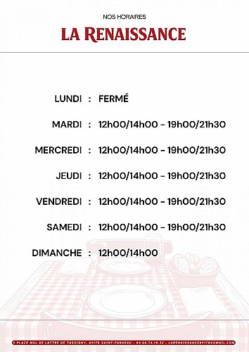 LA RENAISSANCE - SAINT-FARGEAU - Horaires