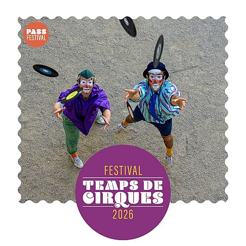 Festival Temps de Cirques • Spectacle - Happy Apocalypse To You • Les Enfants Sérieux