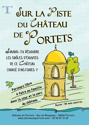 Destination Garonne, Château de Portets, Portets