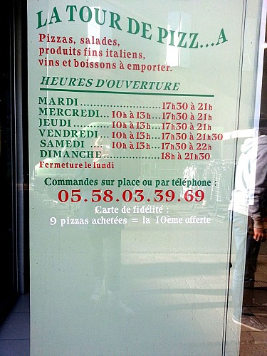 Restaurant -Villeneuve de Marsan - Pizzeria - La tour de pizza - Panneau ouverture