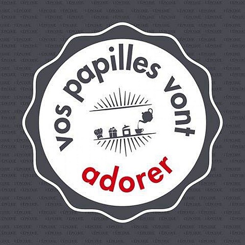 Vos papilles vont adorer !